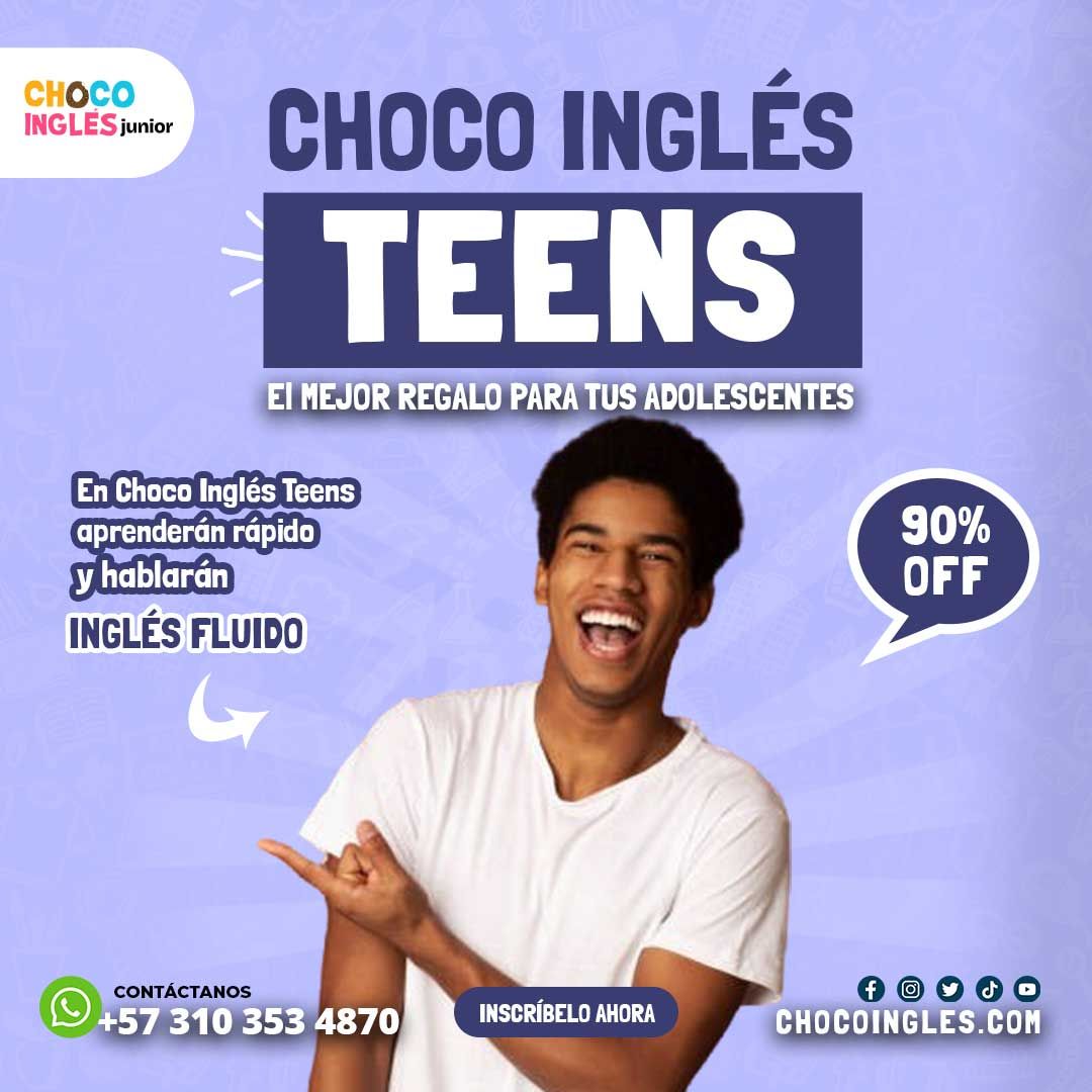 Programa TEENS - Choco Inglés Junior