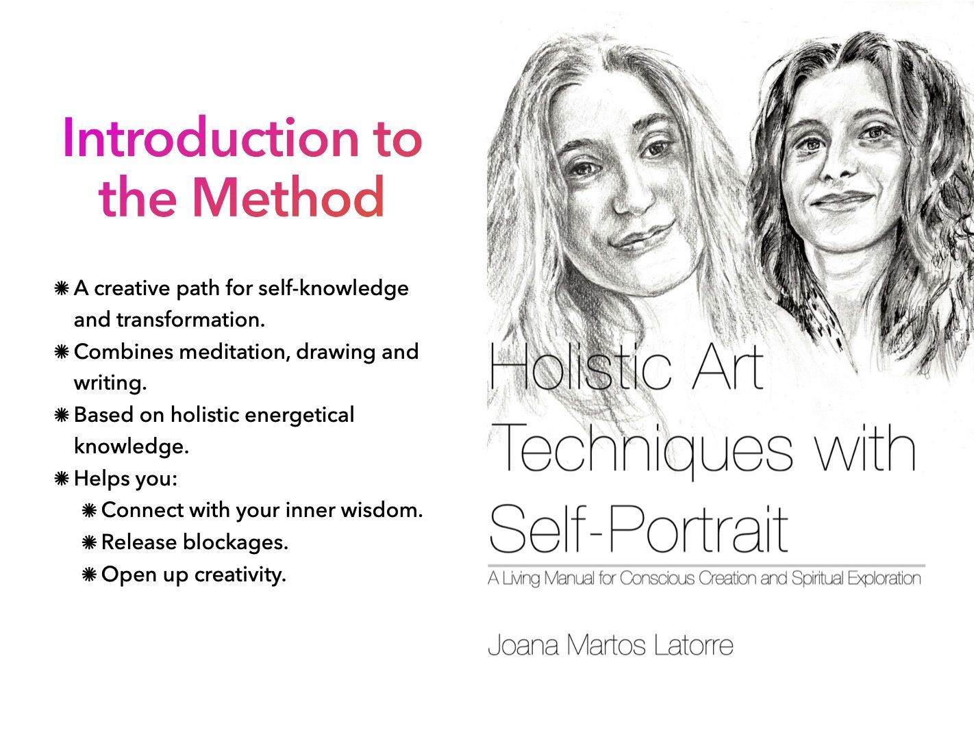 Holistic Art Techniques with Self-Portrait | A holistic journey of Conscious Creation through introspective tools