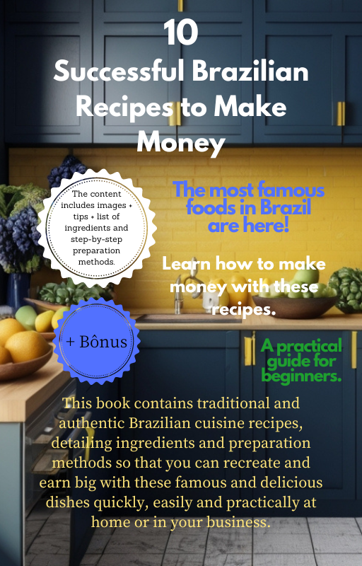 Eng e PTBR 10 Successful Brazilian Recipes to Make Money!