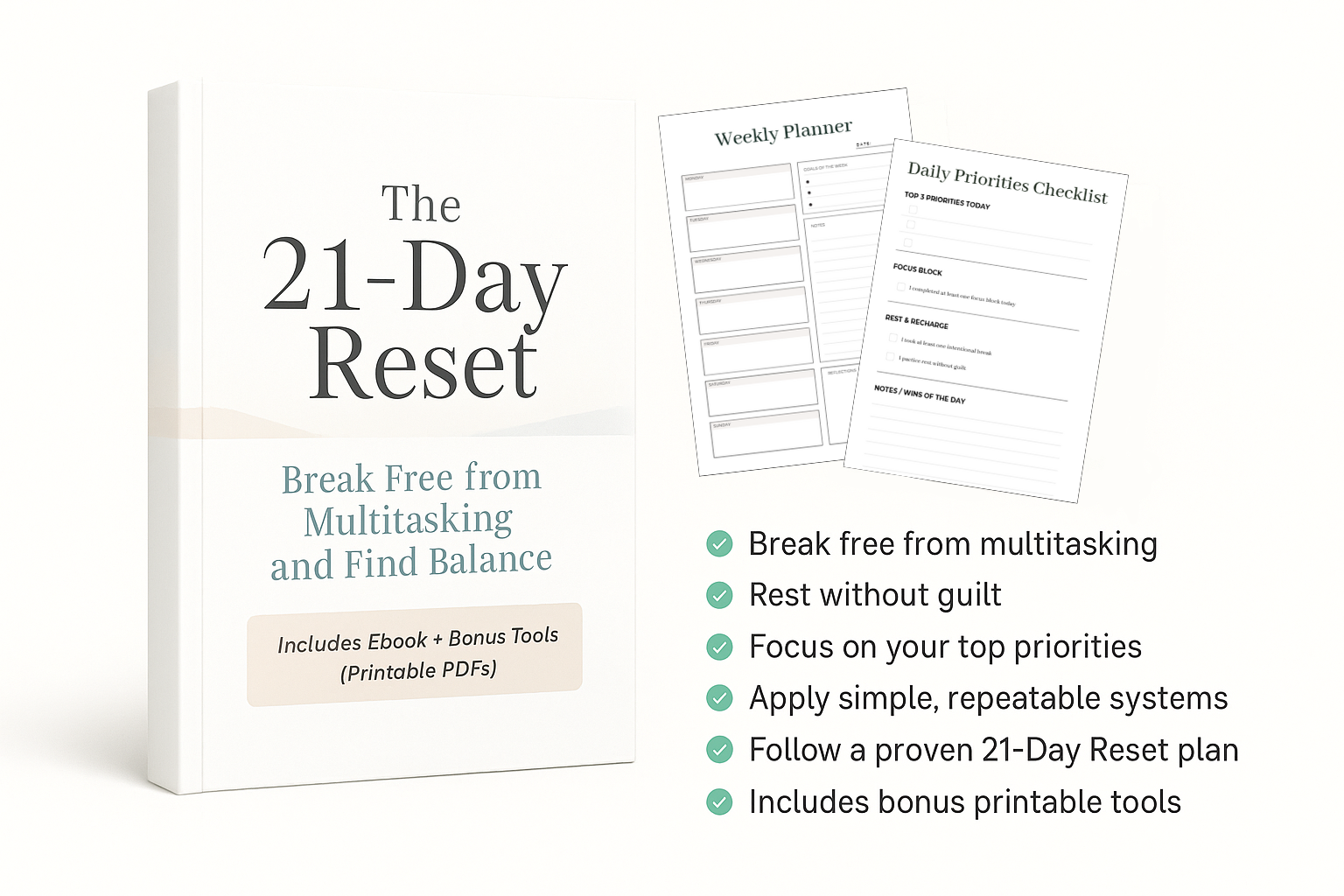 The 21-Day Reset: Break Free from Multitasking and Find Balance