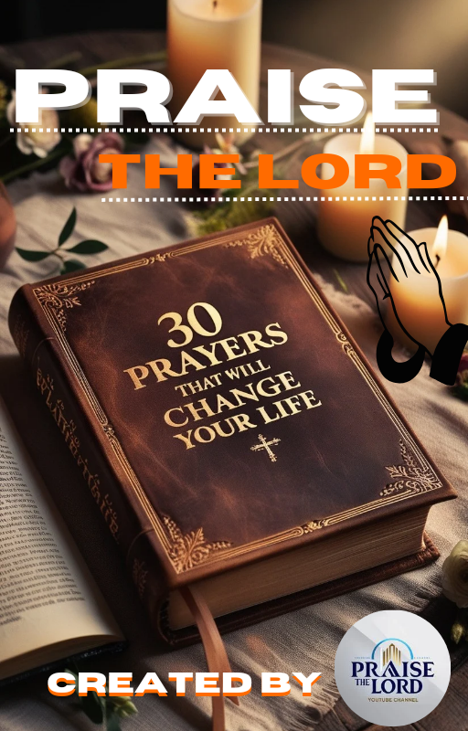 30 Prayers That Will Change Your Life