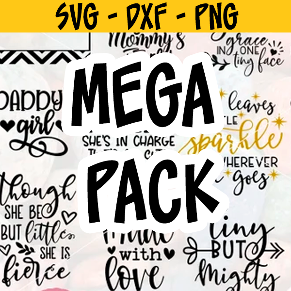 Mega SVG Pack -Ready to use!