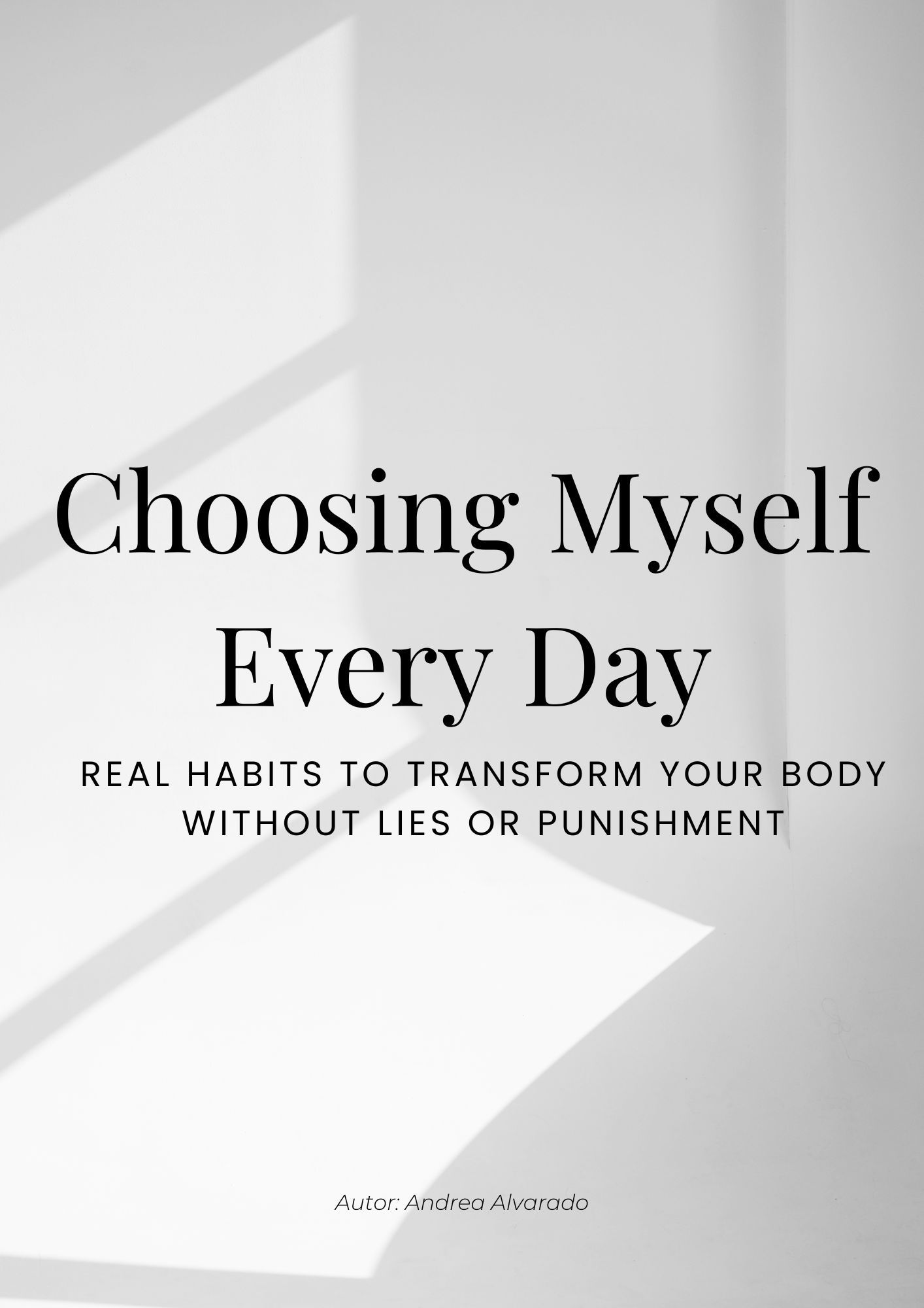 Choosing Myself Every Day