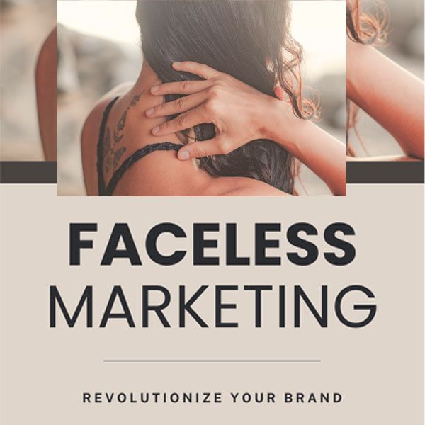 FACELESS MARKETING