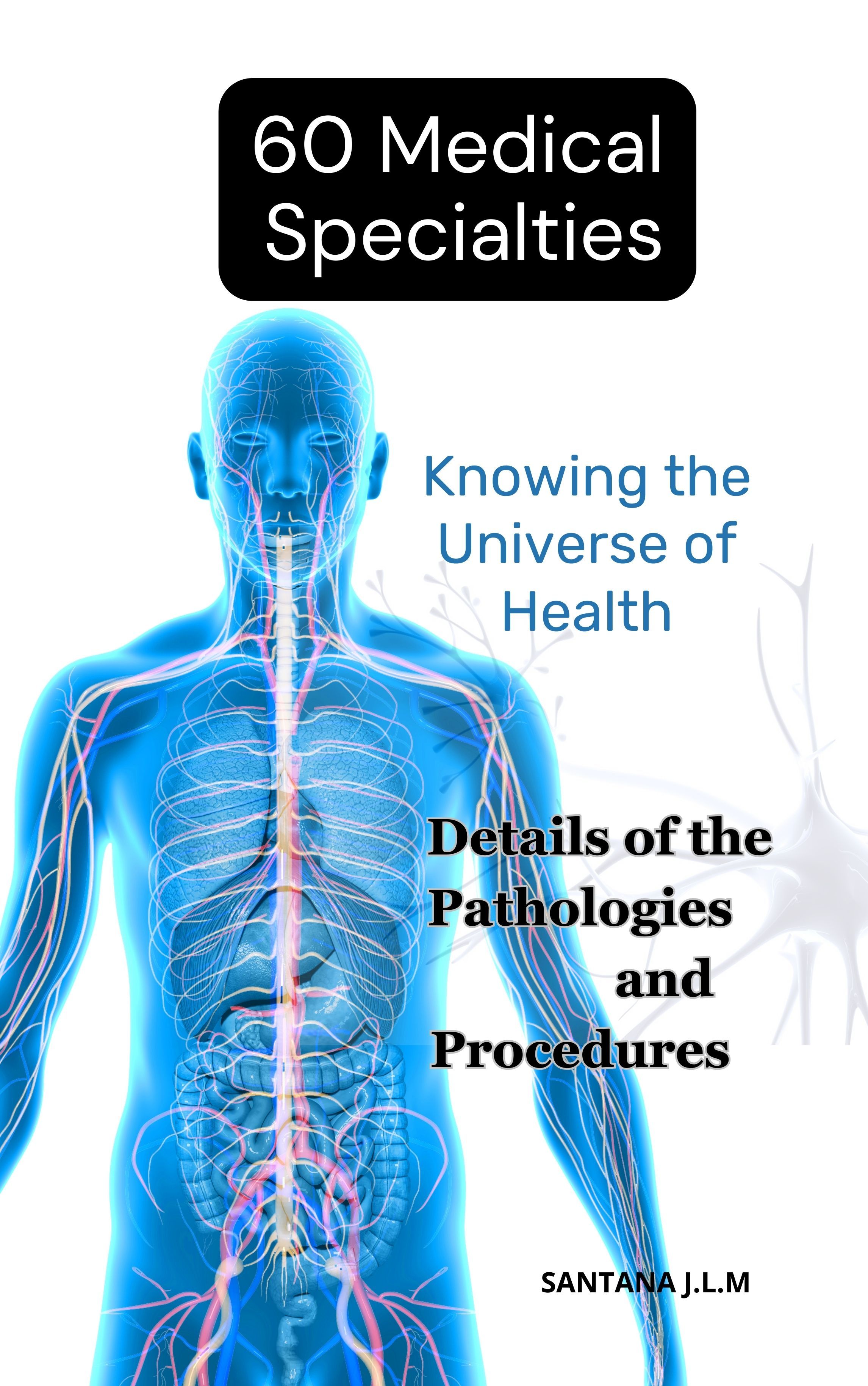 60 spécialités médicales