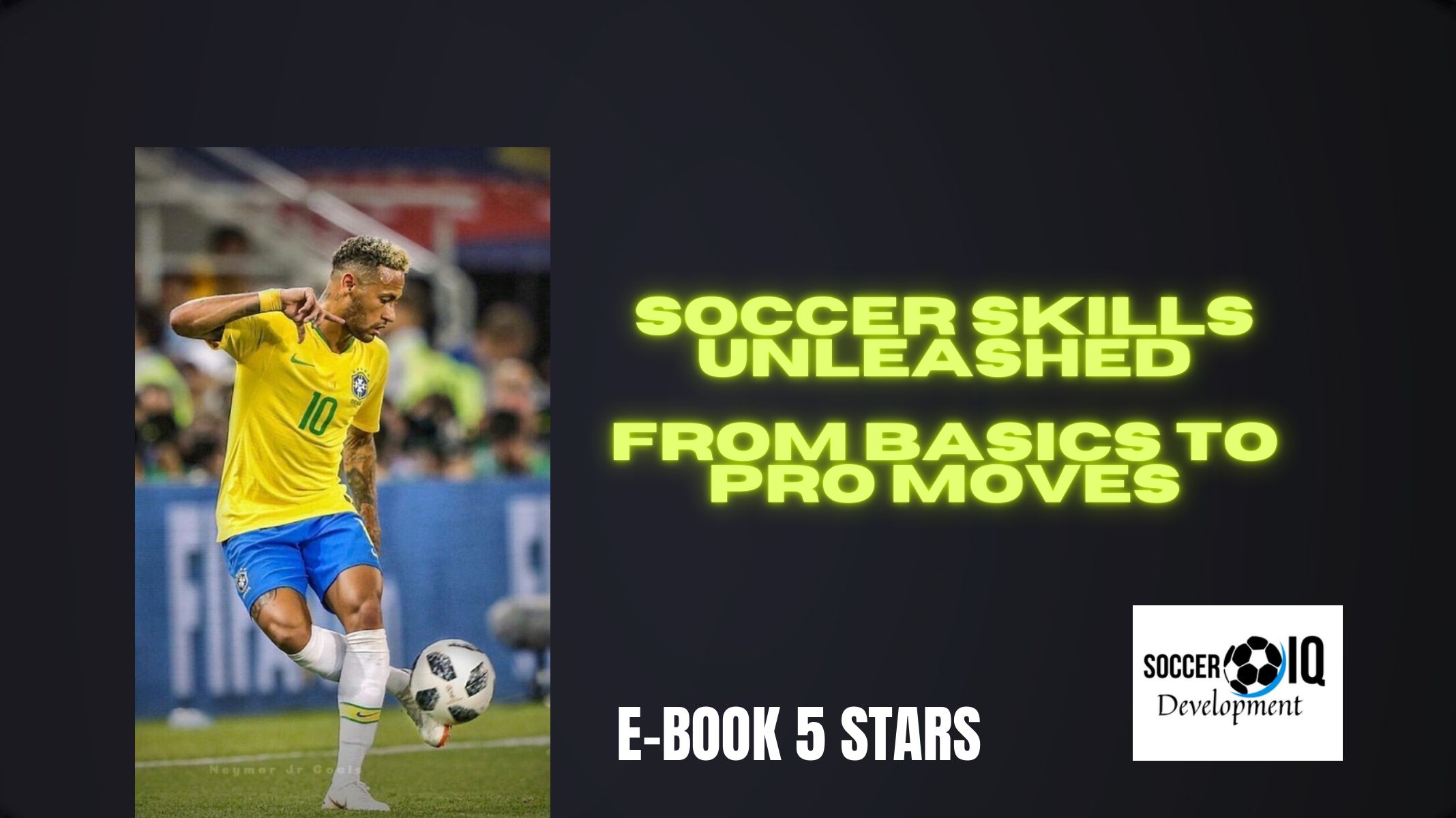 Soccer Skills Unleashed