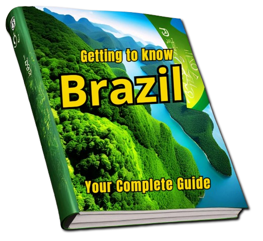 Getting to know Brazil, Your Complete Guide