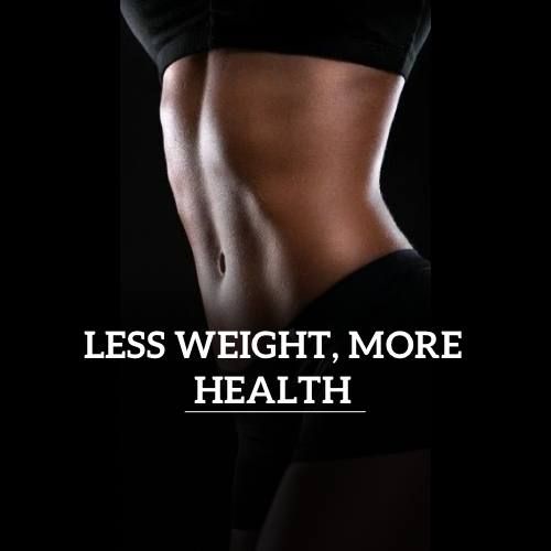 Less weight, better health