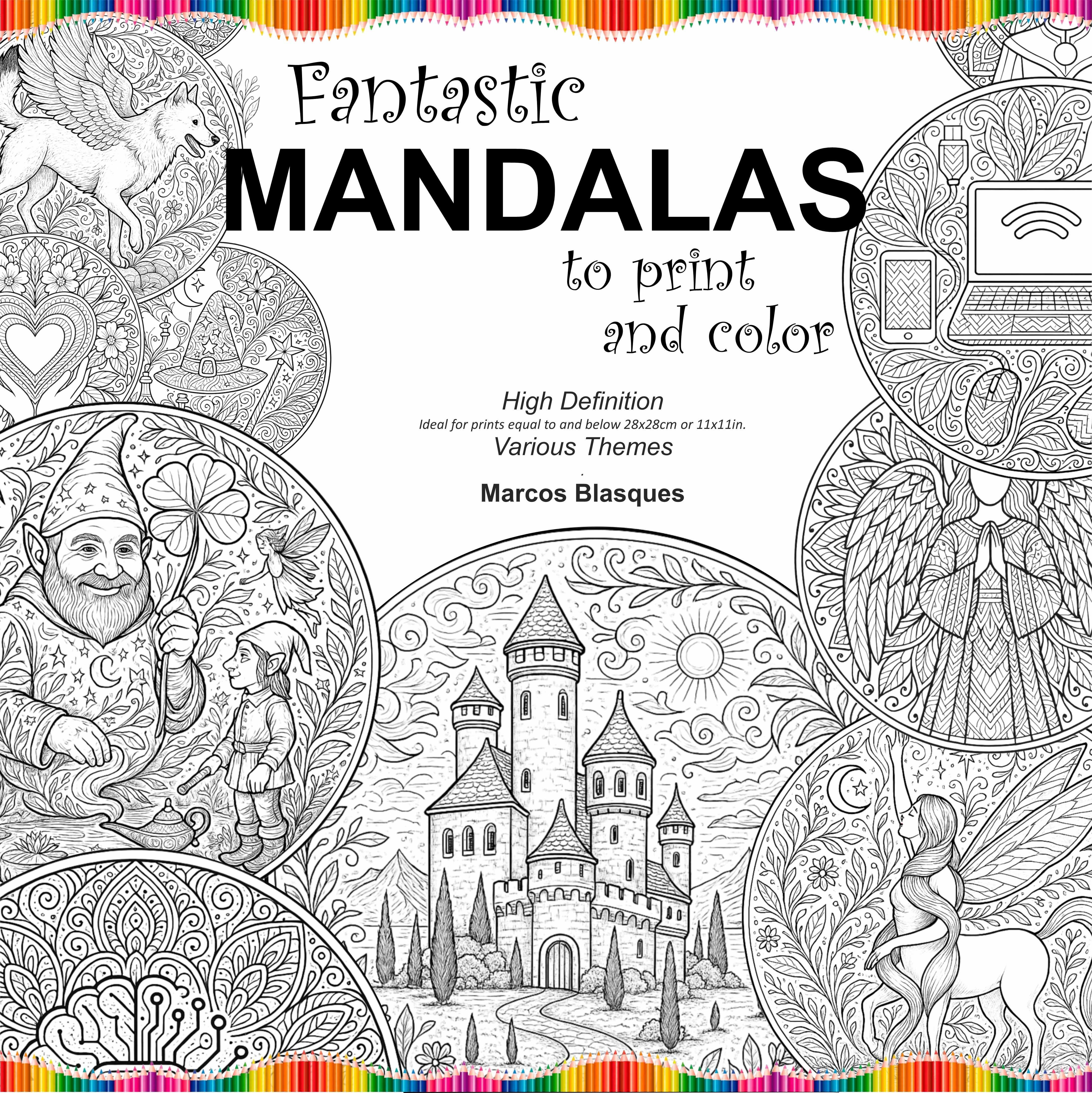 FANTASTIC MANDALAS to print and color