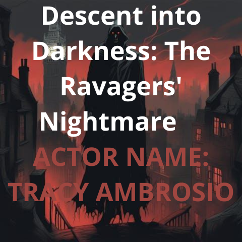 Descent into Darkness: The Ravagers' Nightmare