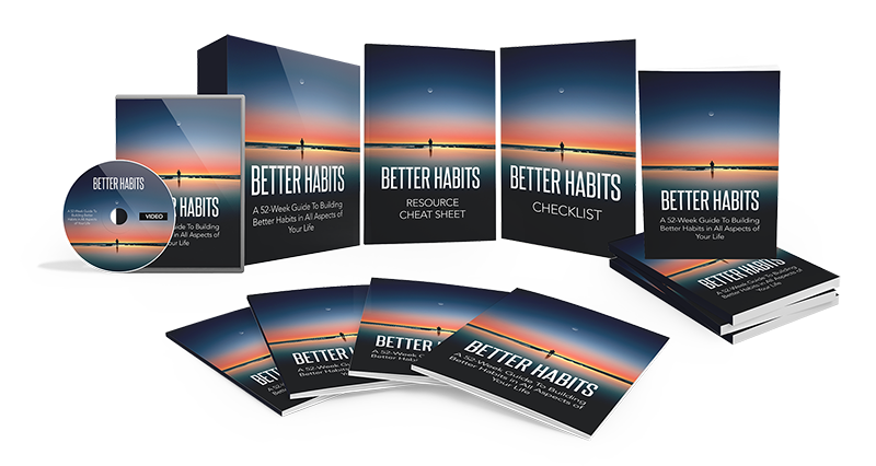Better Habits. Ebook + Video Tutorial