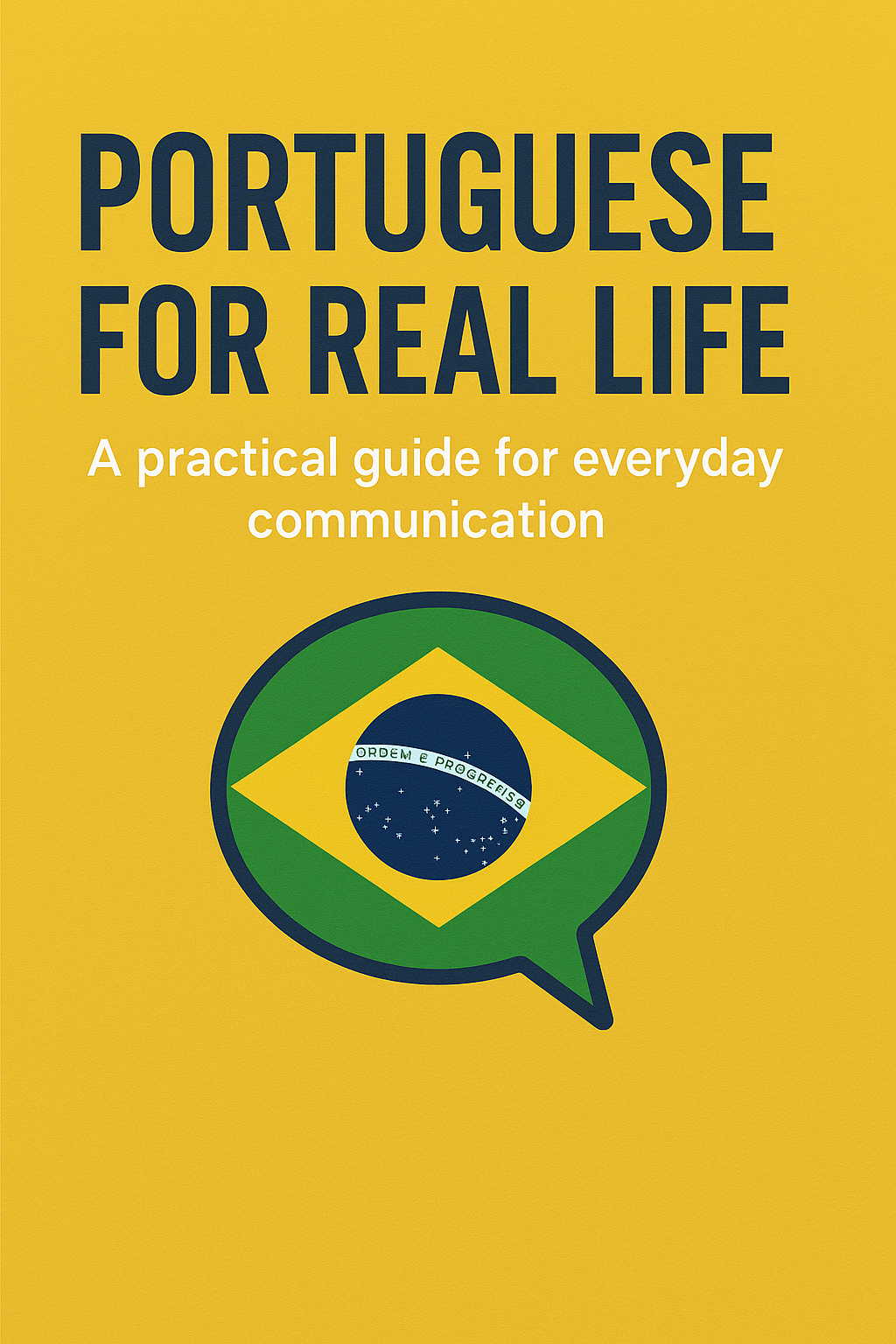 Portuguese for Real Life