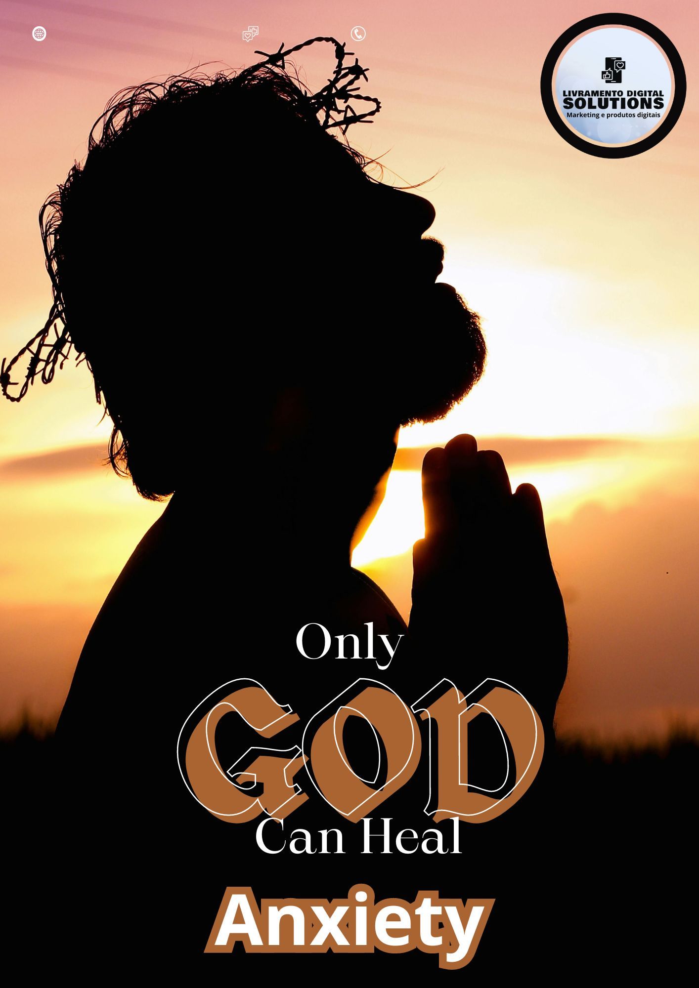 Only God can Cure: Anxiety (E-Book)