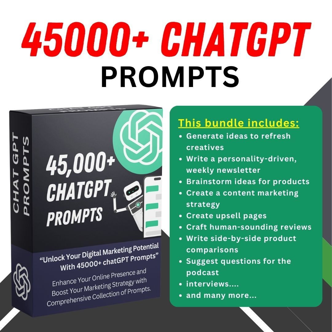 45K+ ChatGPT Prompts: The All-in-One GPT Prompt Assistant