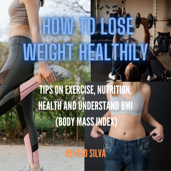 How To Lose Weight Healthily