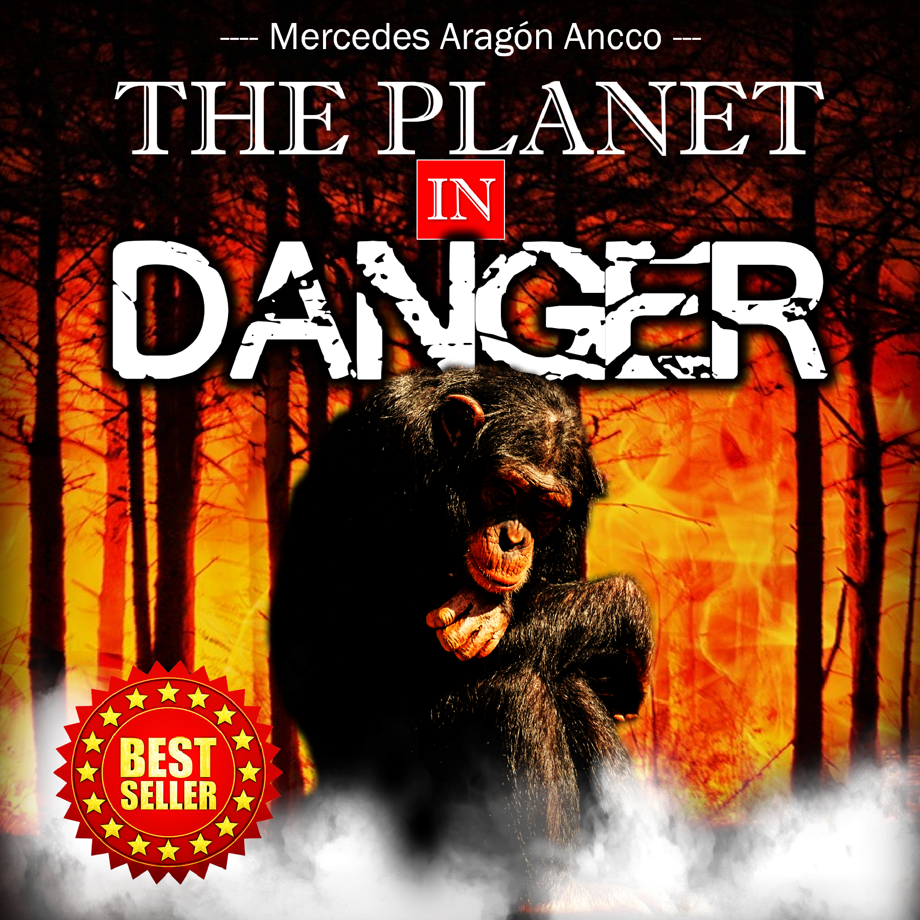 THE PLANET IN DANGER: It's time to take conscience to save our planet