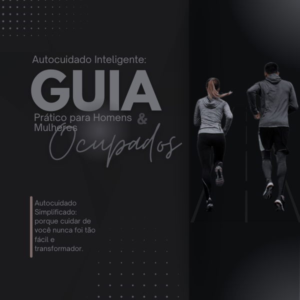 Smart self -care: Practical Guide for Occurred Men and Women