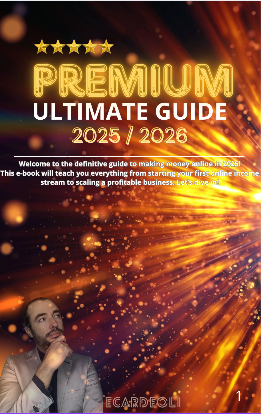 The Ultimate Guide 2025/2026 PREMIUM