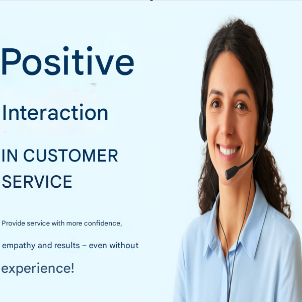 Online Course: Positive Interaction in Customer Service