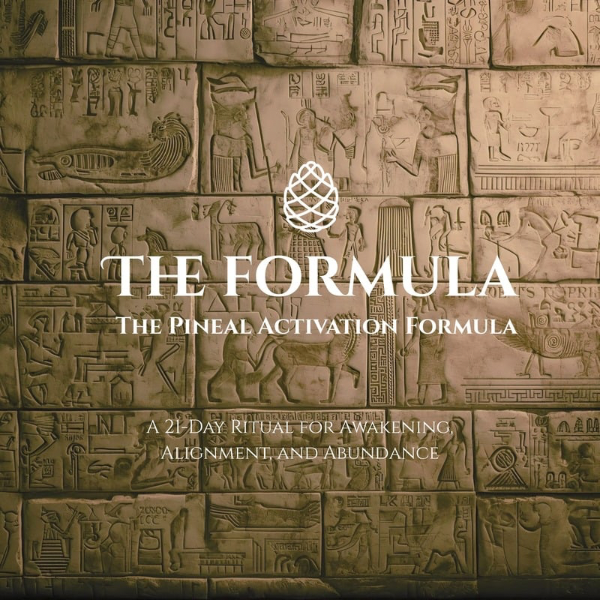 The Formula - The ancient pineal gland activation ritual