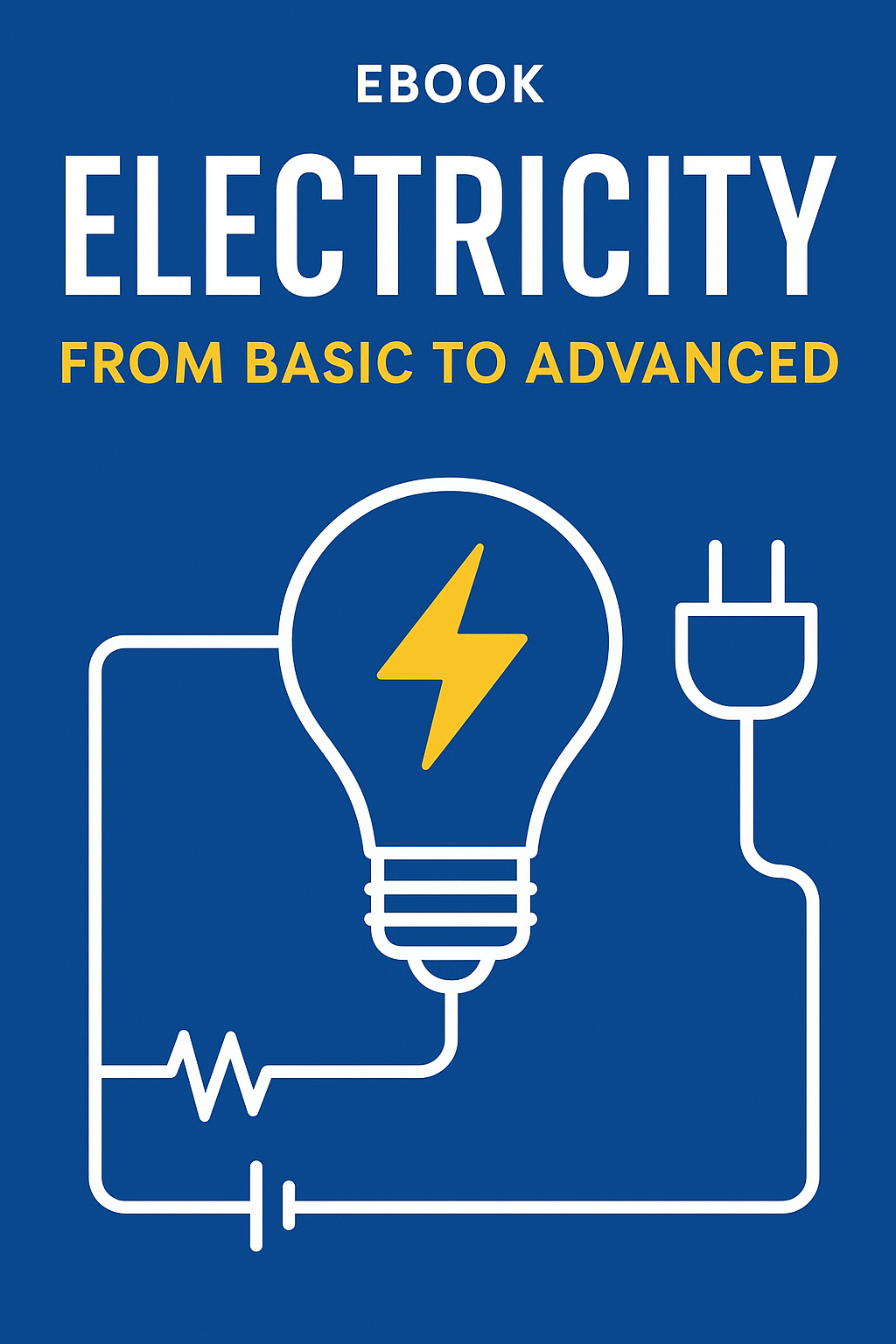 Ebook Basic to Advanced Electricity