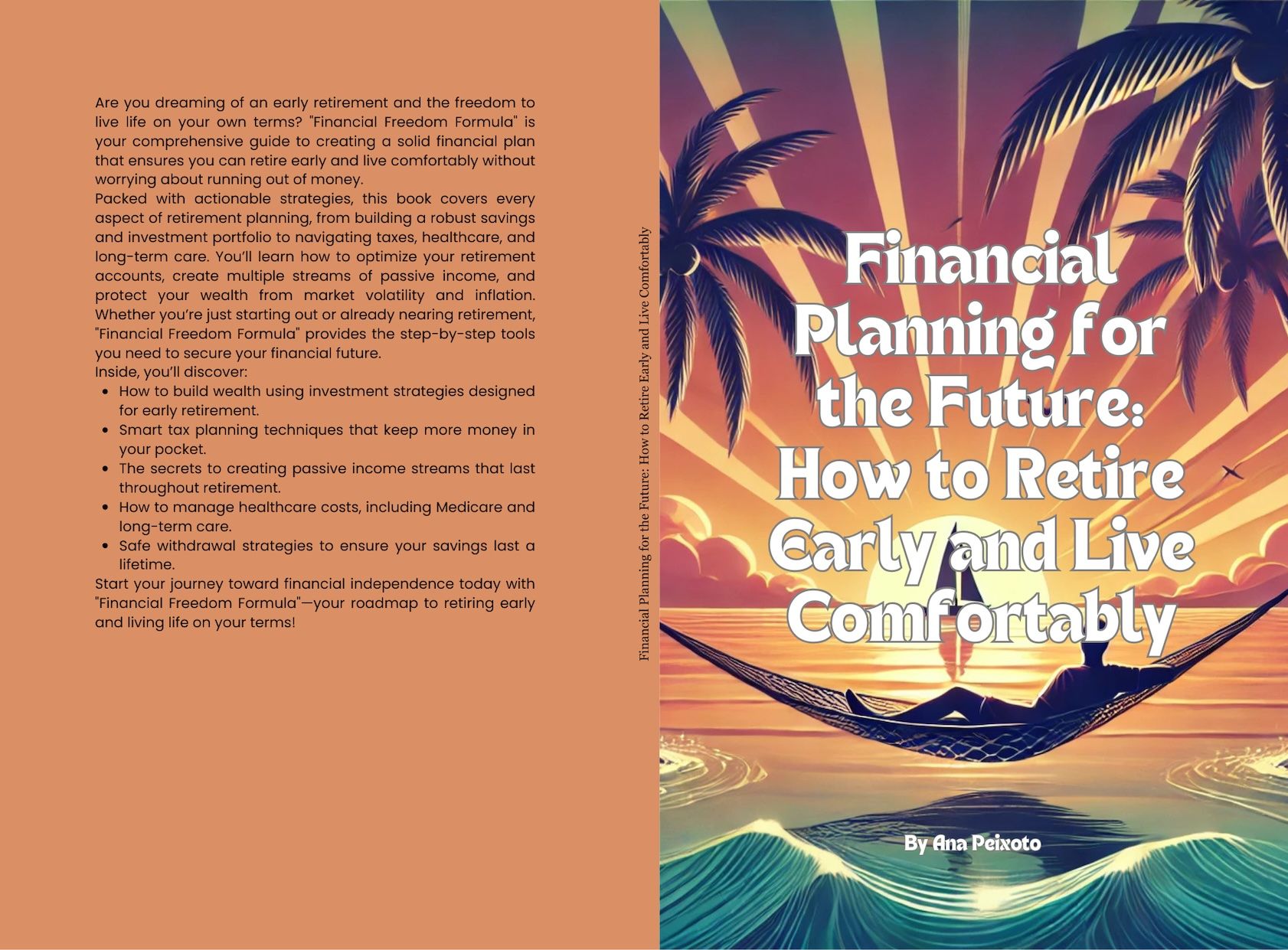 Financial Planning for the Future: How to Retire Early and Live Comfortably