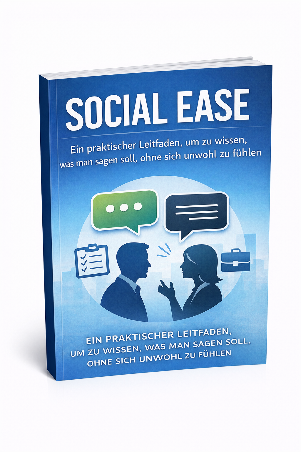 Social Ease – Was Sie sagen können, ohne zu viel nachzudenken