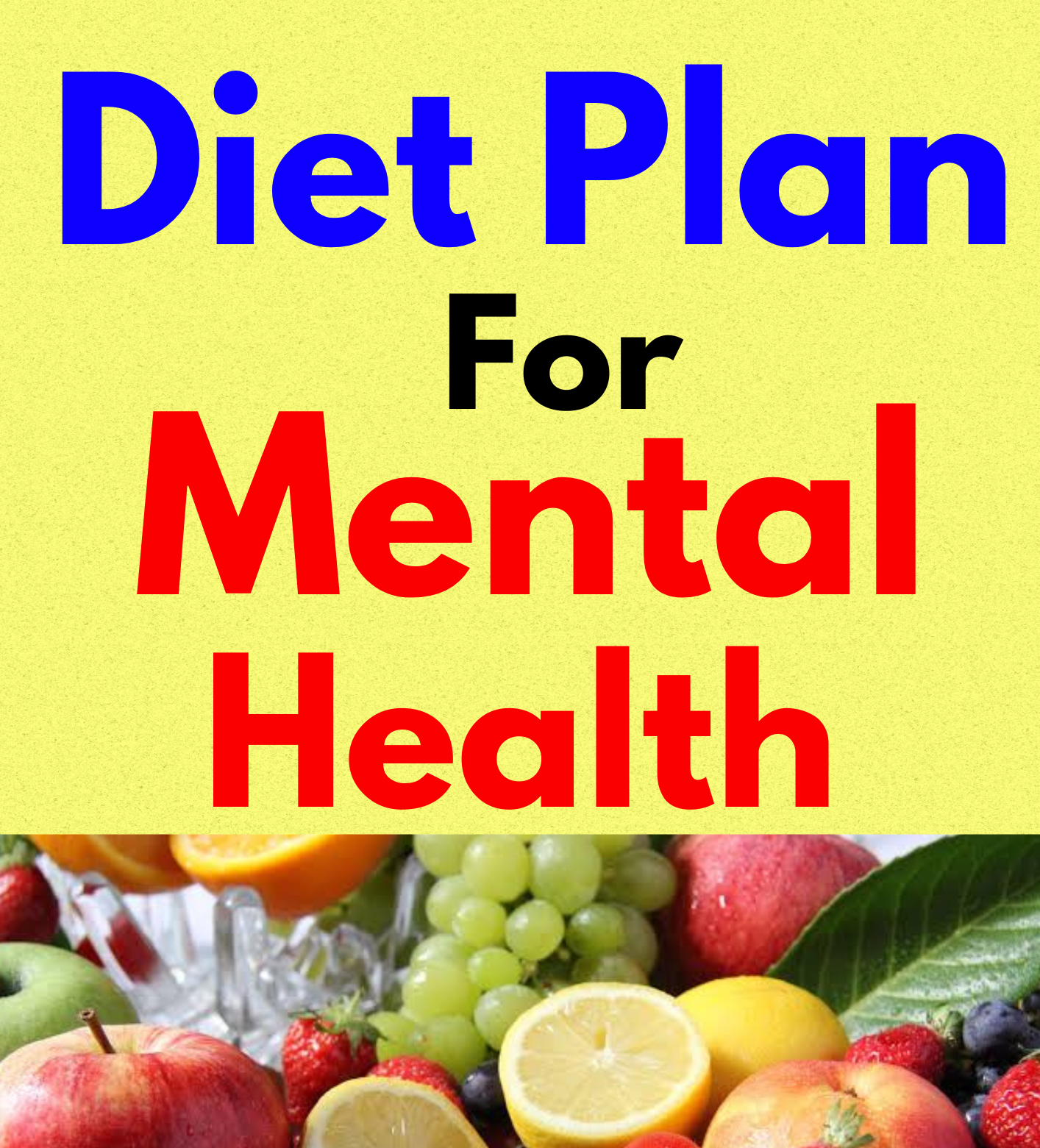 Diet Plan For Mental Health