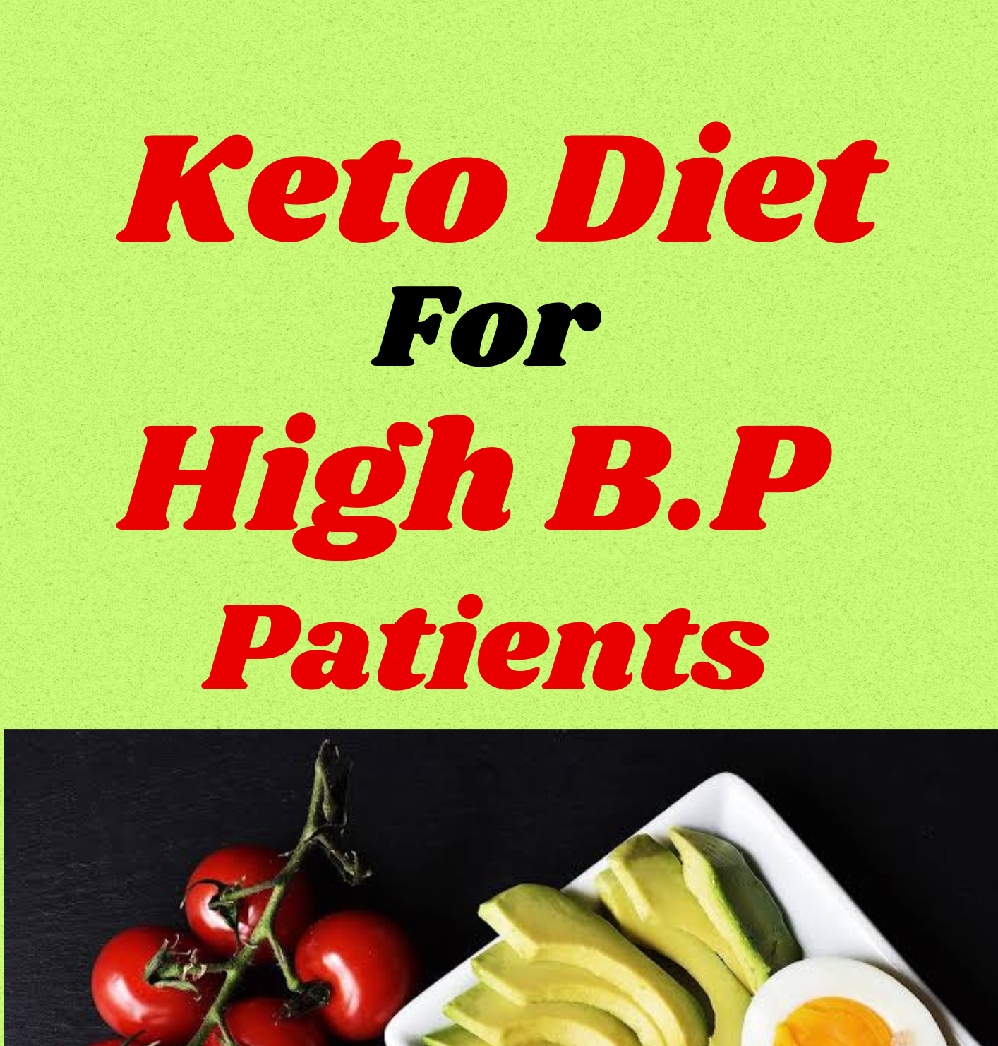 Keto Diet For High B.P Patients