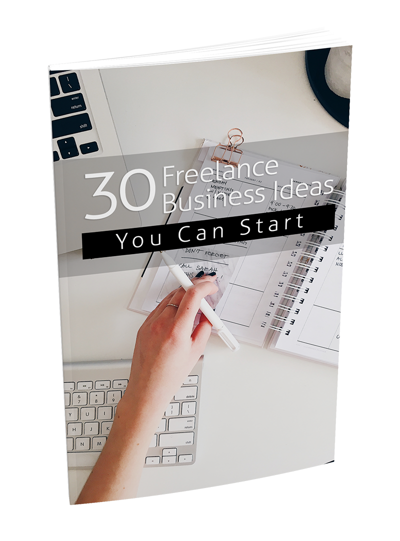 30 Freelance Business Ideas You Can Start