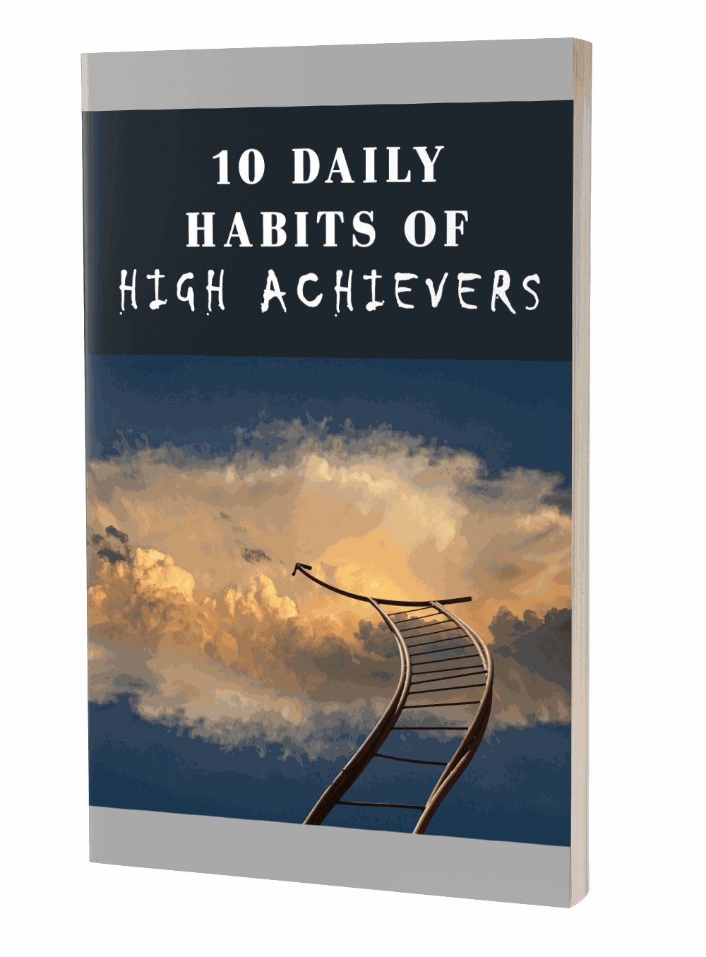 10 Daily Habits Of High Achievers