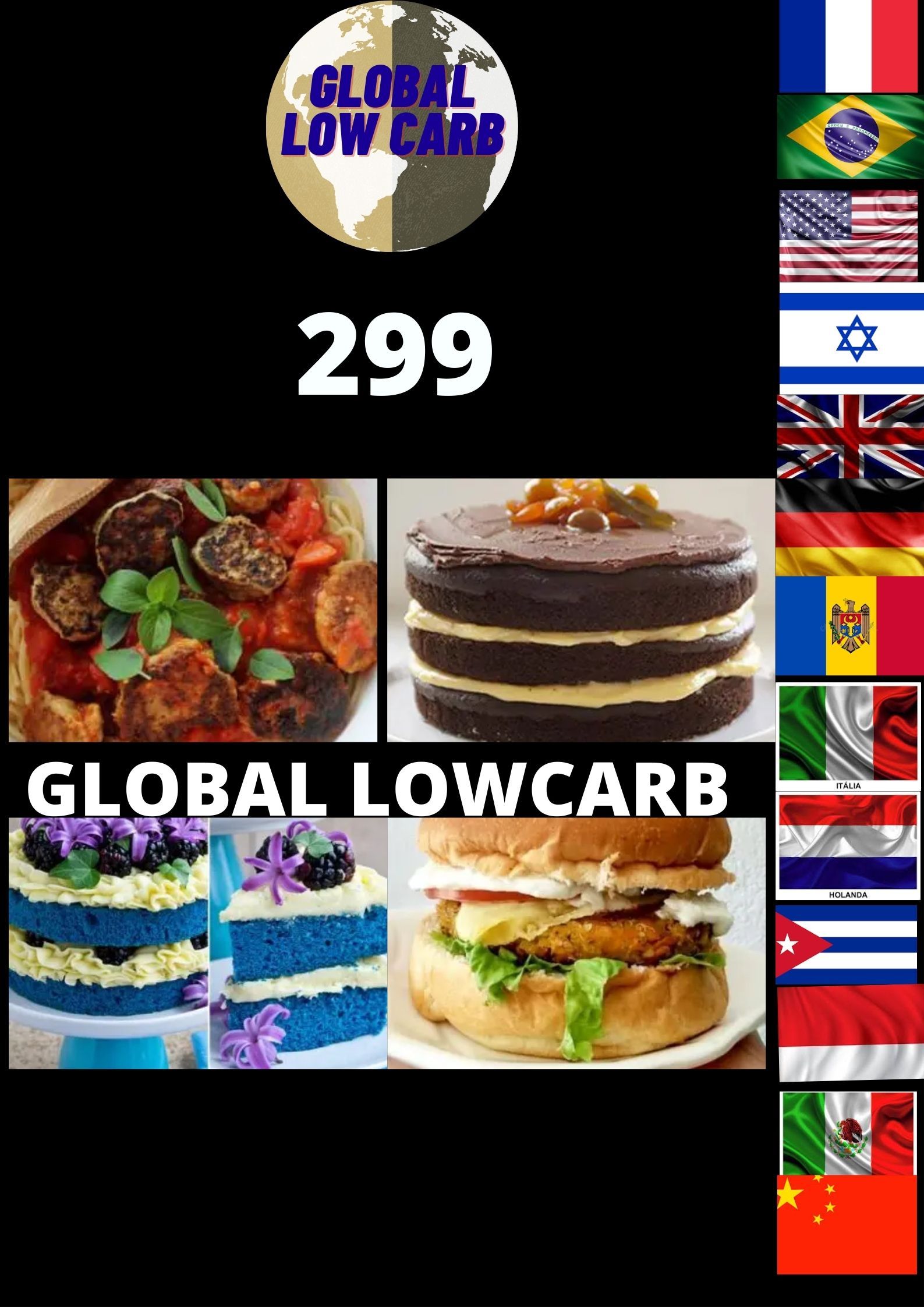 299 Low Carb Cakes and Brigadeiro Recipes
