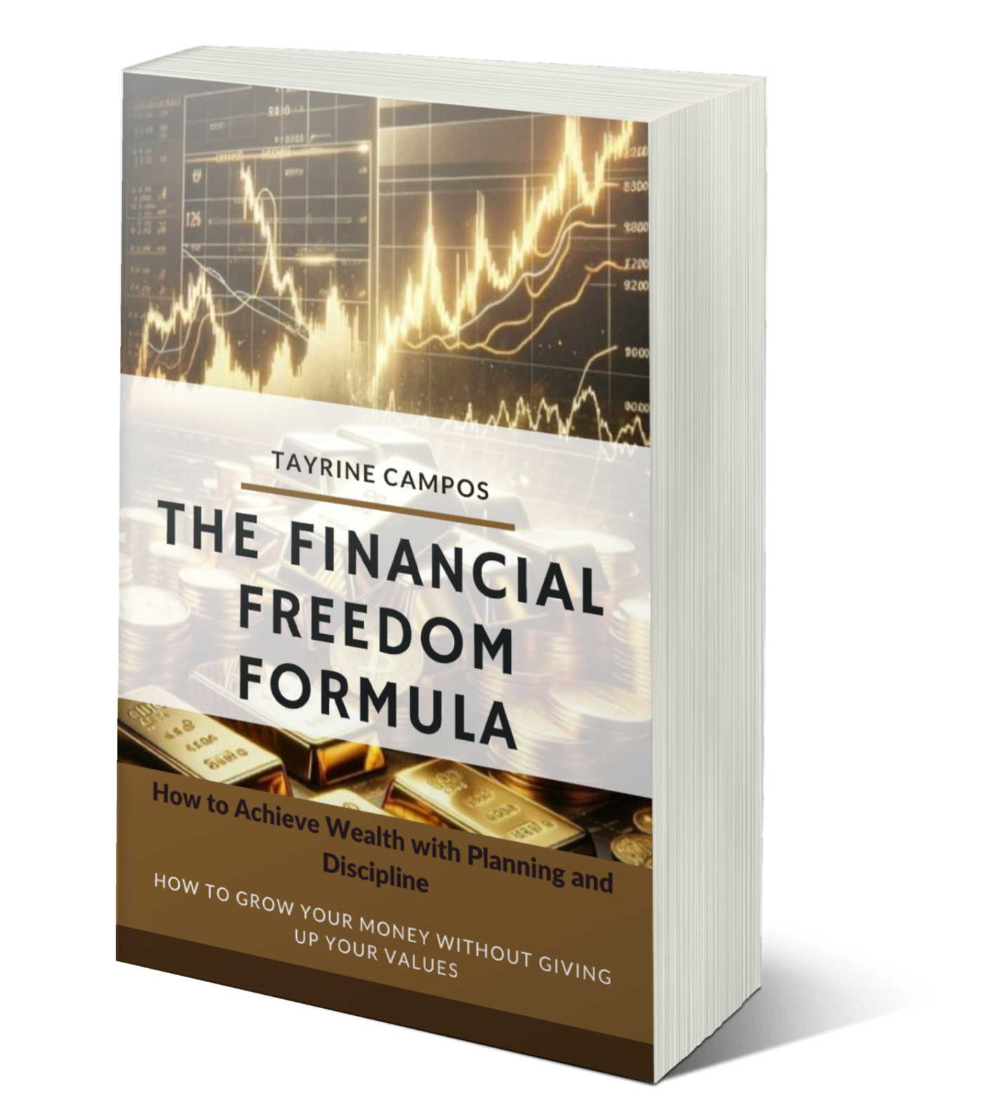 The Formula for Financial Freedom