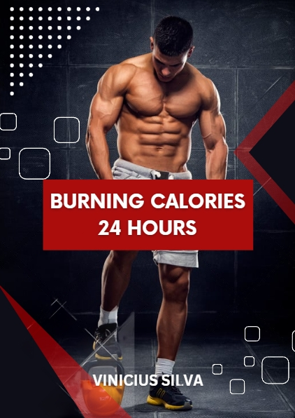 Burning Calories 24 hours