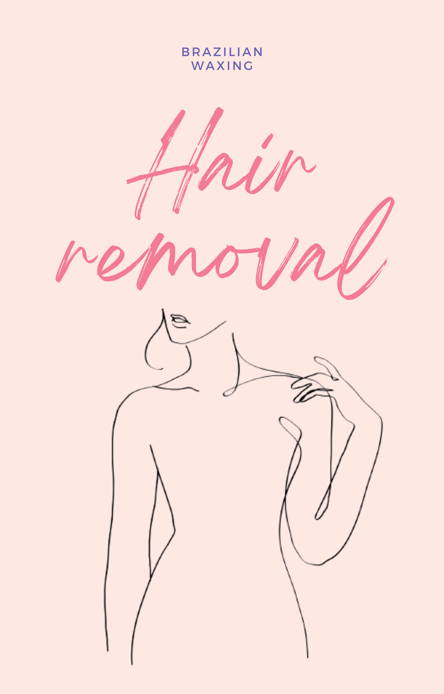 hair removal - brazilian waxing