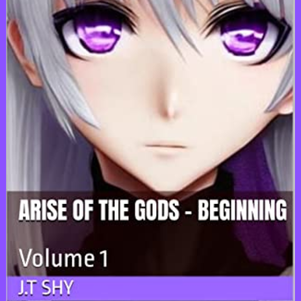 Arise Of The Gods - Beginning (English Edition)