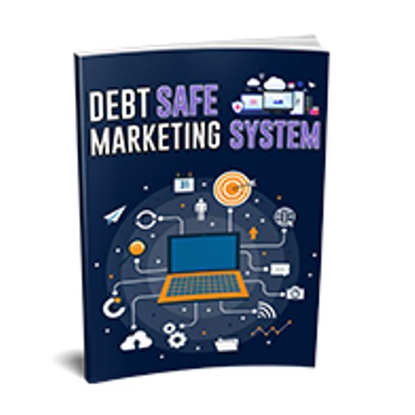 Debt Safe Marketing System