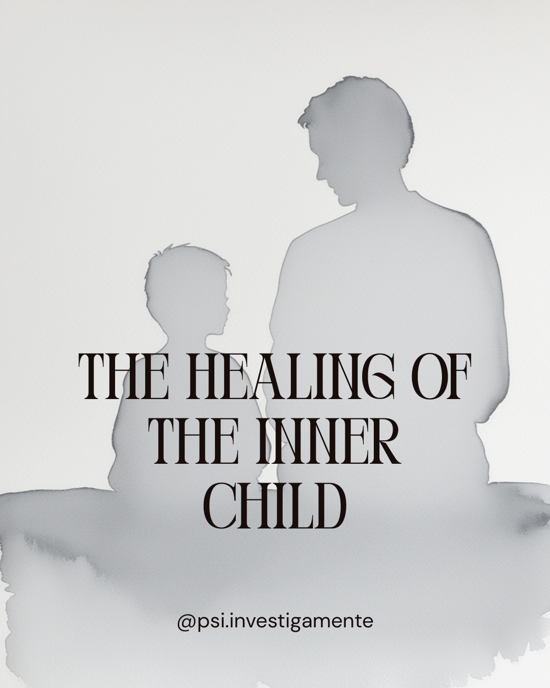 THE HEALING OF THE INNER CHILD