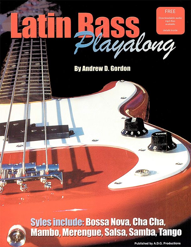 LATIN BASS PLAY ALONG - ANDREW D. GORDON