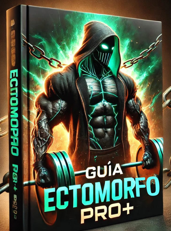 GUIA ECTOMORFO PRO+