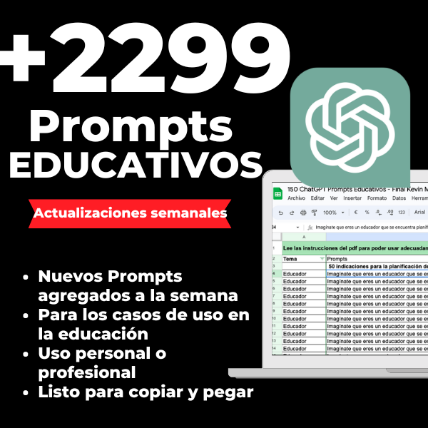 2299 Promtps ChatGTP Educativos | Desbloquea todo el potencial de ChatGPT y AI para la Educación (En Español)