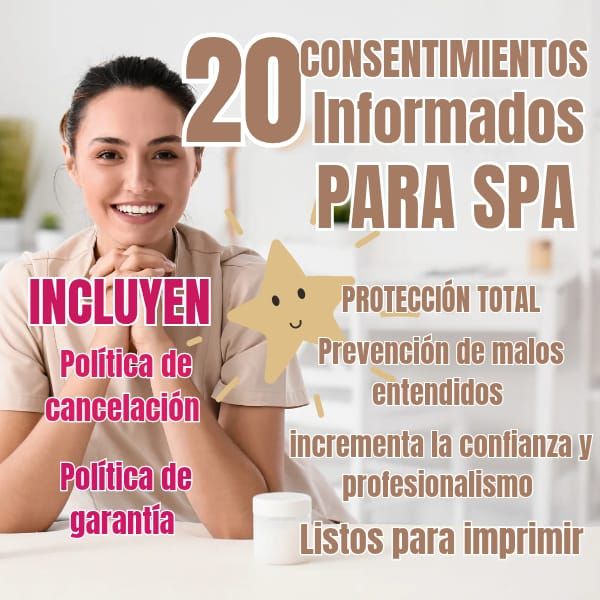 20 CONSENTIMIENTOS INFORMADOS PARA SPA