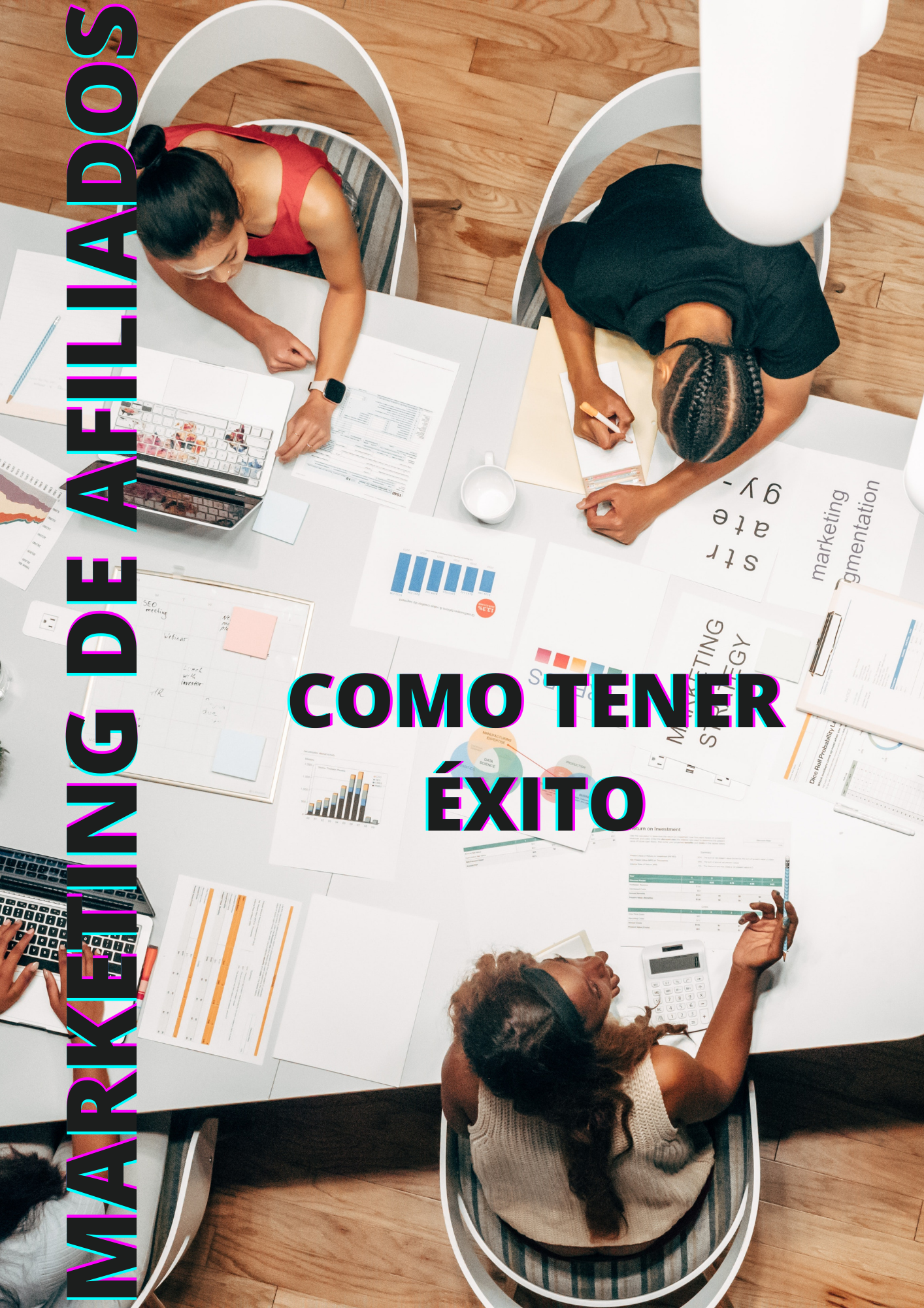 MARKETING DE AFILIADOS. COMO TENER ÉXITO