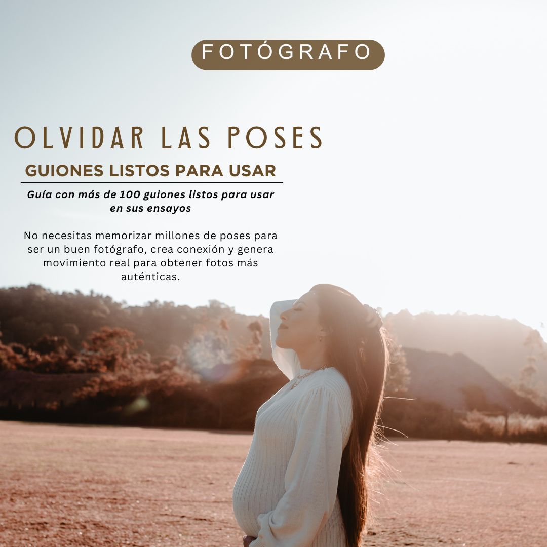 Más allá de la pose - 100 Guiones Listos para Ensayos Auténticos