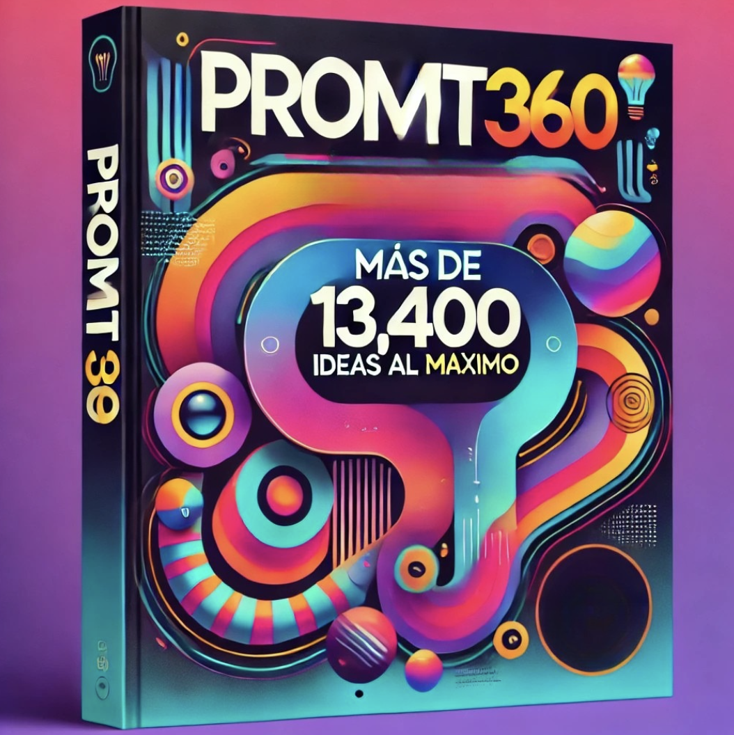 PROMPT360: Más de 13,400 Ideas para Llevar ChatGPT al Máximo