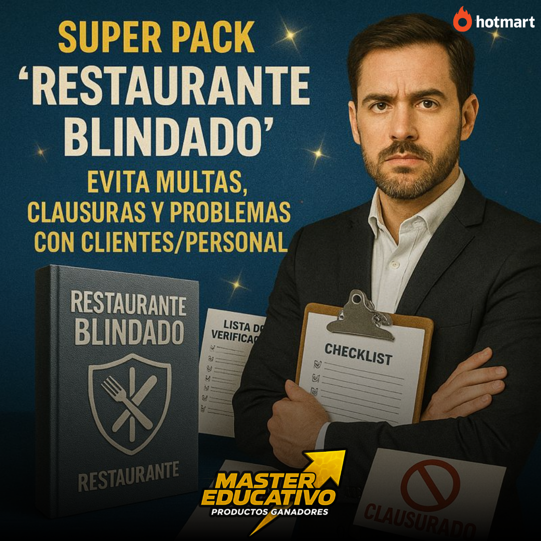 SUPER PACK “RESTAURANTE BLINDADO” – EVITA MULTAS, CLAUSURAS Y PROBLEMAS CON CLIENTES/PERSONAL