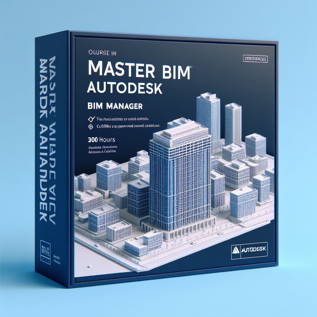 MASTER BIM AUTODESK- BIM MANAGER