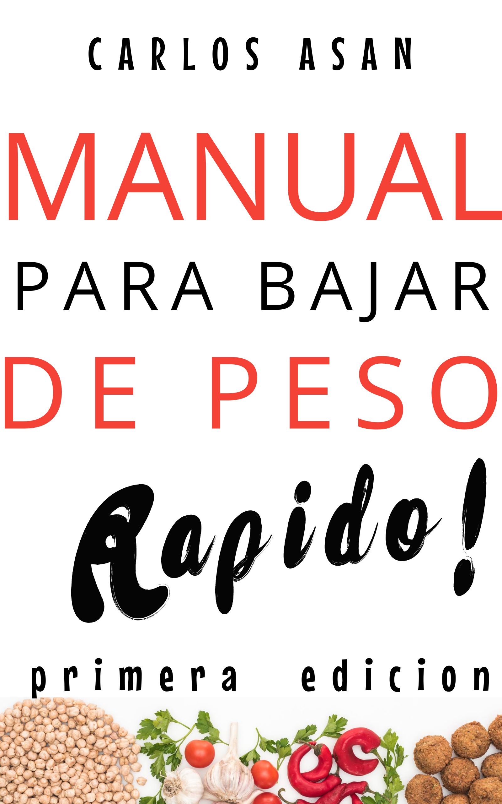 Manual para bajar de peso Rapido!