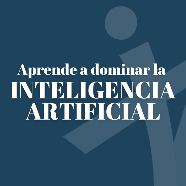 Domina la IA: Optimiza tu tiempo, potencia tu creatividad y eleva tu rendimiento.