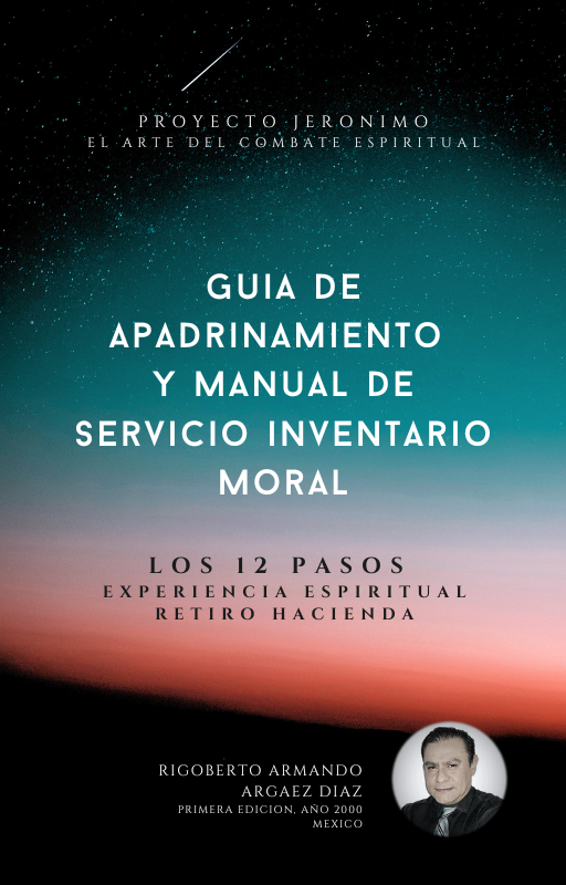 Guia de Apadrinamiento y Manual de Servicio Inventario Moral 12 Pasos